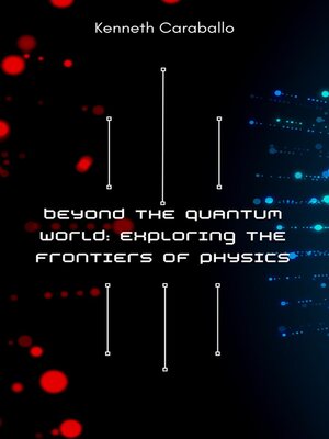 cover image of Beyond the Quantum World